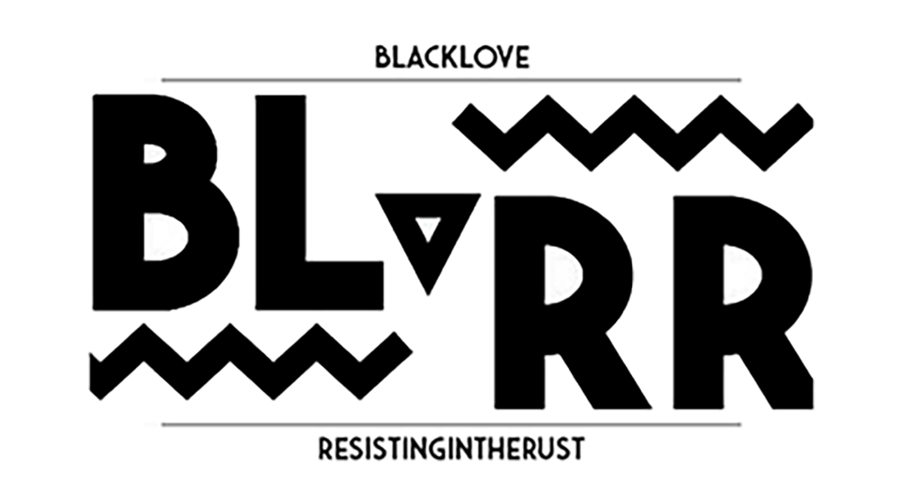 Black Love Resists in the Rust