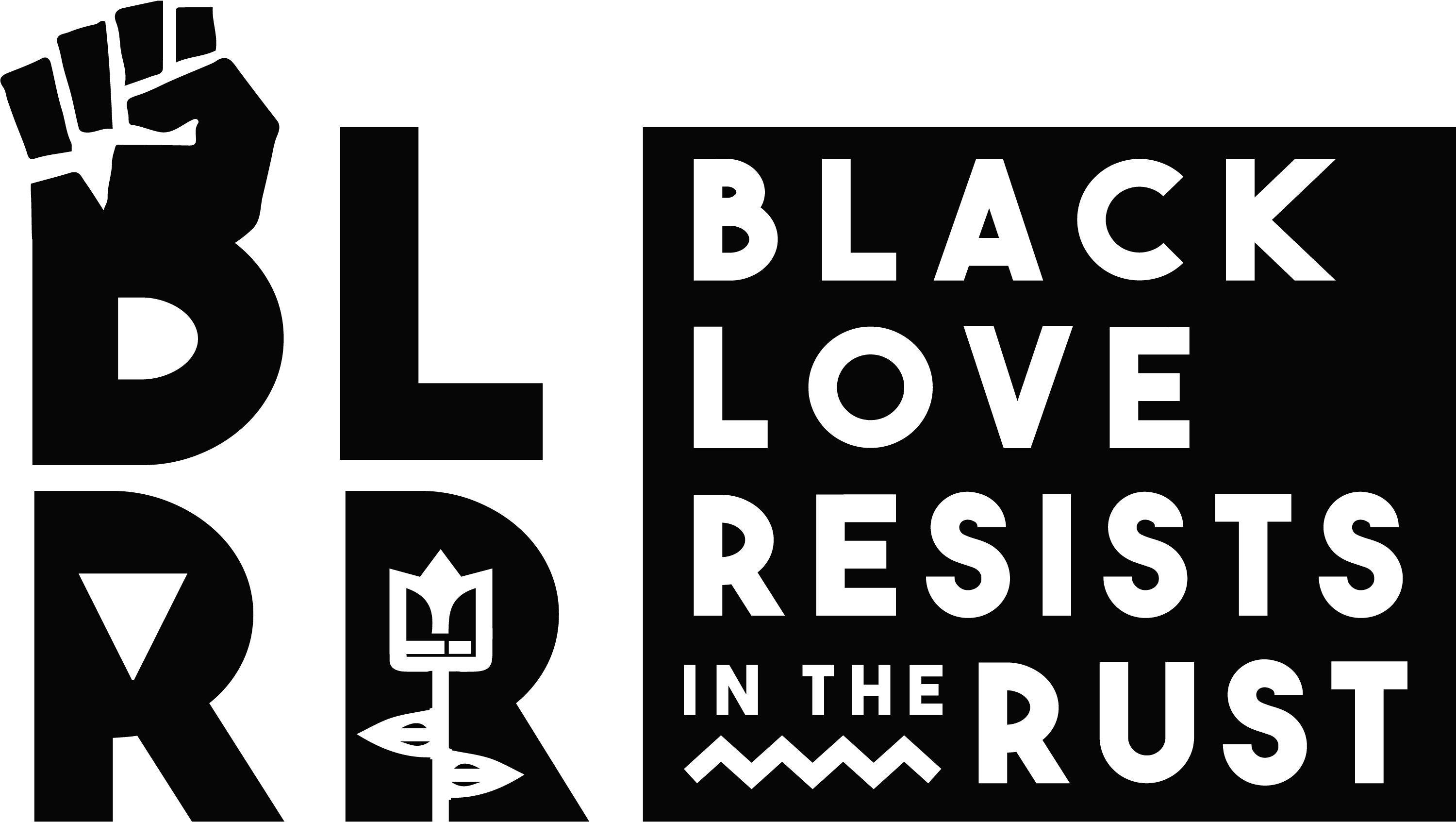 Black Love Resists In The Rust